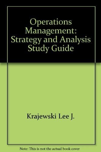 Operations Management: Strategy and Analysis Study Guide