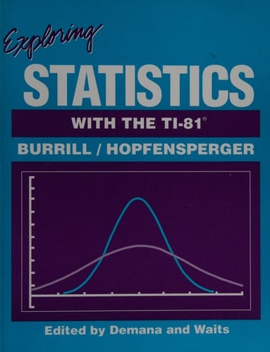 Exploring Statistics With the Ti-81