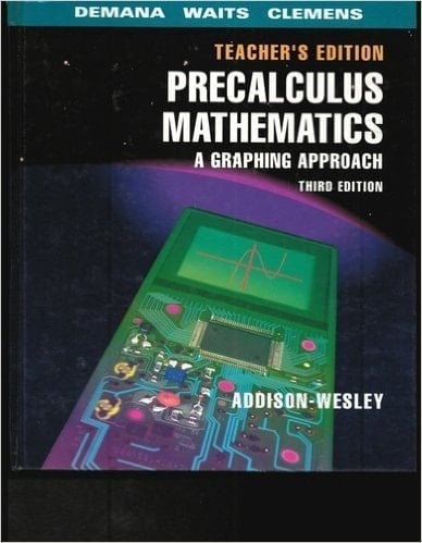 Precalculus Mathematics: A Graphing Approach