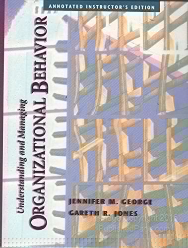 Understanding and Managing Organizational Behavior