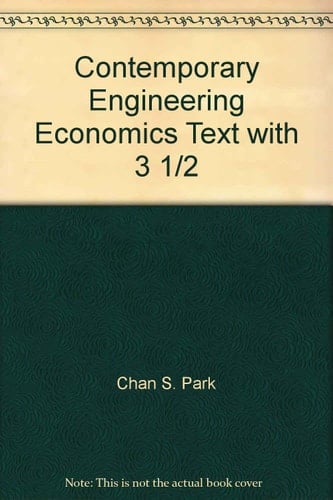Contemporary Engineering Economics Text with 3 1/2" Disk and Case