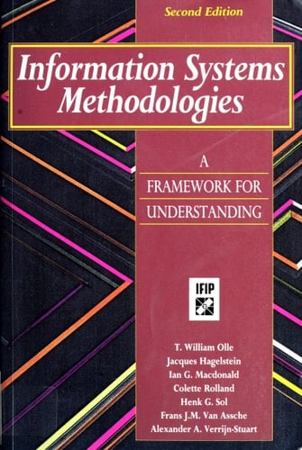 Information Systems Methodologies: A Framework for Understanding