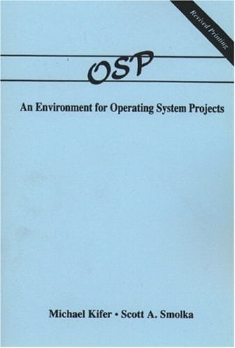 OSP: An Environment for Operating System Projects