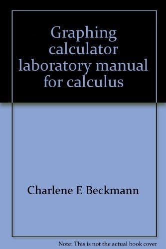 Graphing calculator laboratory manual for calculus