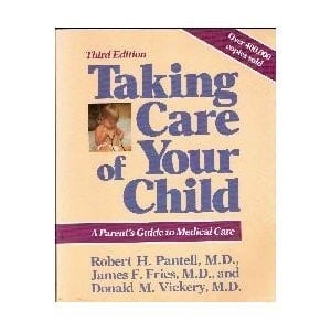 Taking Care of Your Child, 3rd Edition