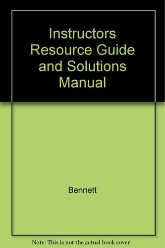 Instructors Resource Guide and Solutions Manual