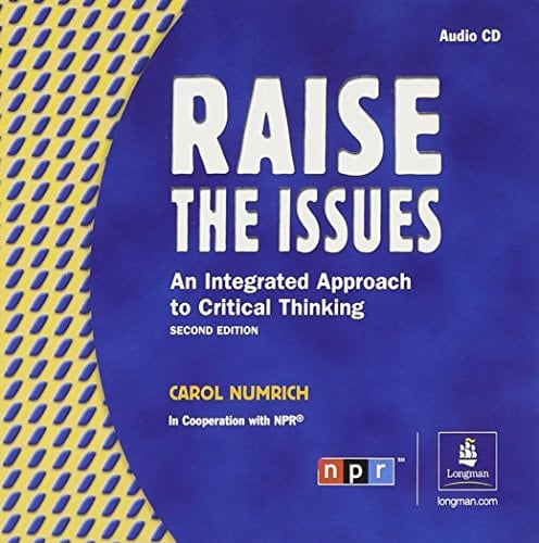 RAISE THE ISSUES Integrated Approach to Critical Thinking