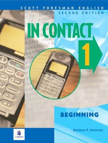 In Contact 1, Beginning, Scott Foresman English Book 1 A