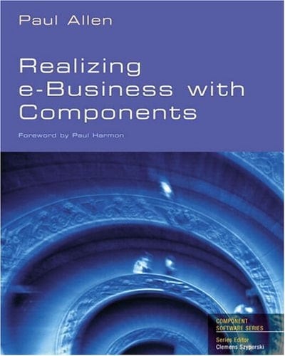 Realizing eBusiness with Components