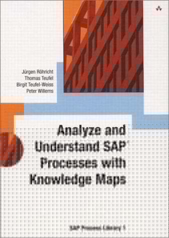 SAP(R) Process, Analyze and Understand SAP(R) Processes with Knowledge Maps