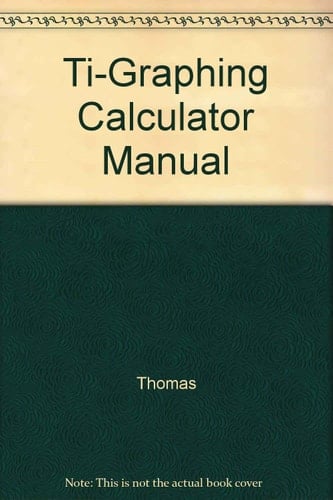 Ti-Graphing Calculator Manual