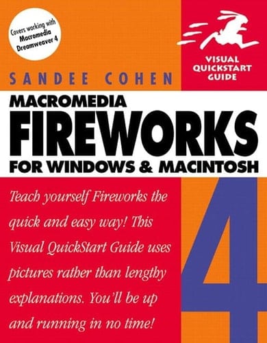 Fireworks 4 for Windows & Macintosh (Visual QuickStart Guide)