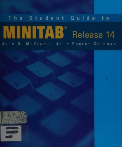 The Student Guide to MINITAB Release 14