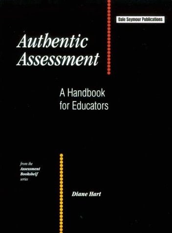 AUTHENTIC ASSESSMENT HANDBOOK (INNOVATIVE LEARNING PRODUCTS)