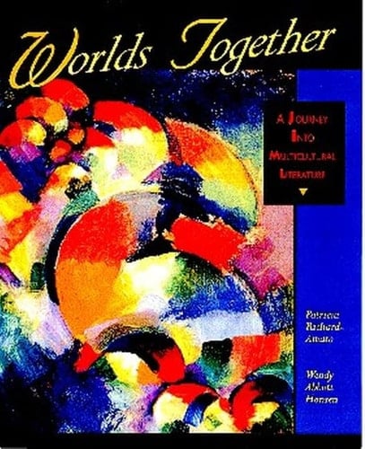 Worlds Together: A Journey into Multicultural Literature