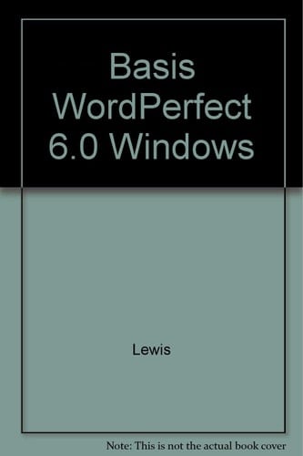 Basis WordPerfect 6.0 Windows (Addison-Wesley Computer-Based Learning Series)