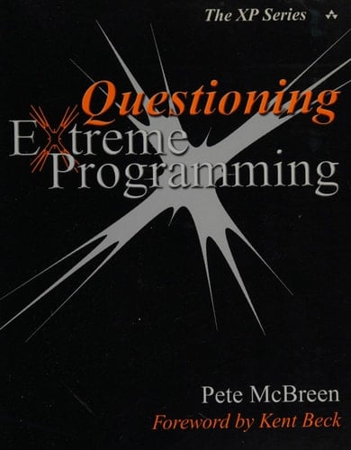 Questioning Extreme Programming