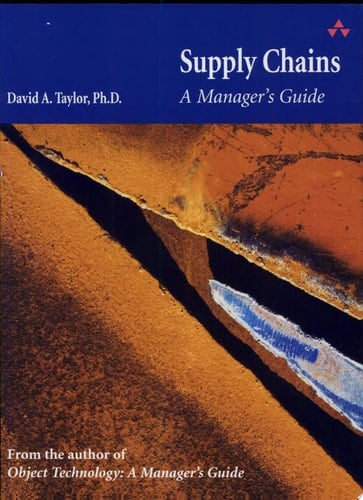 Supply Chains: A Manager's Guide