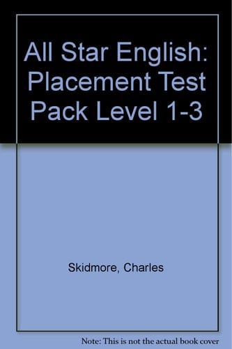 All Star English: Placement Test Pack Level 1-3