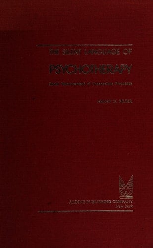 Silent Language of Psychotherapy : Social Reinforcement of Unconscious Processes