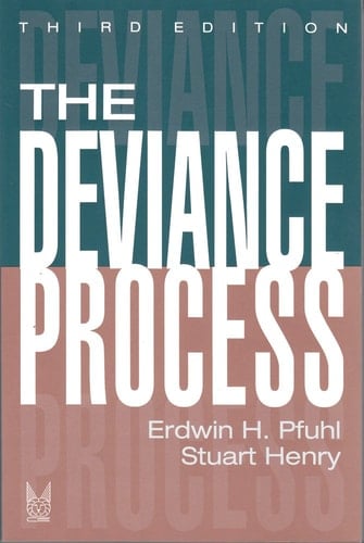 The Deviance Process (Social Problems & Social Issues)