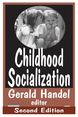 Childhood Socialization (Social Problems and Social Issues)