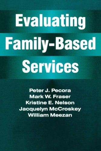Evaluating Family-based Services