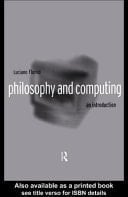 Philosophy and Computing: An Introduction