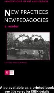 New Practices - New Pedagogies: A Reader