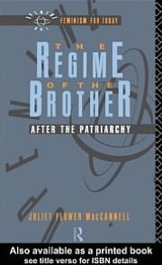 Regime of the Brother: After the Patriarchy