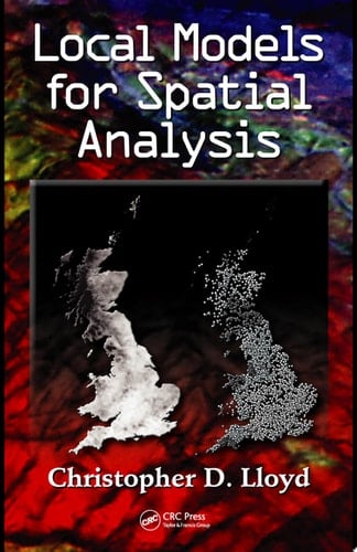 Local Models for Spatial Analysis