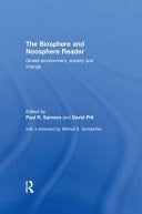 Biosphere and Noosphere Reader Global Environment, Society and Change