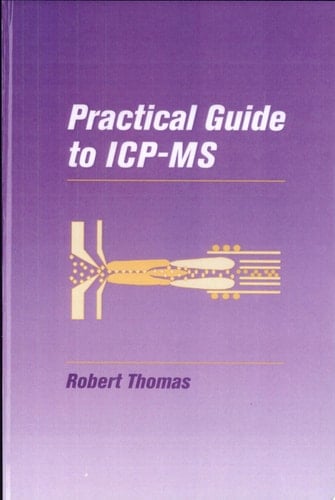 Practical Guide to ICP-MS