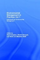 Environmental Management in Practice : Vol 1 Vol. 1: Instruments for Environmental Management