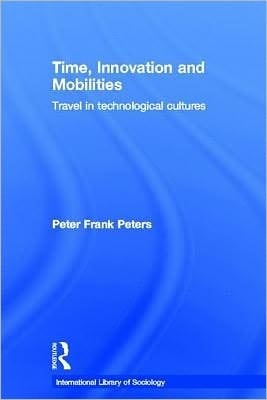 Time, Innovation and Mobilities