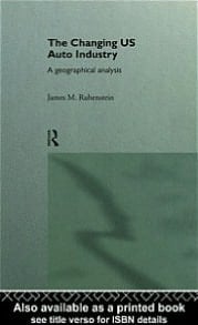 Changing U. S. Auto Industry: A Geographical Analysis