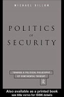 Politics of Security: Towards a Political Phiosophy of Continental Thought