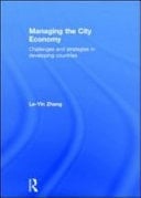 Managing the City Economy: Challenges and Strategies in Developing Countries
