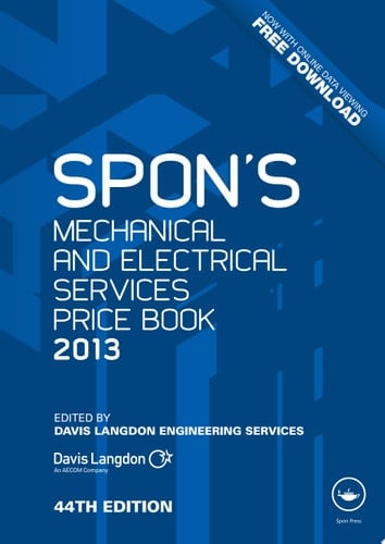 Spon's Mechanical and Electrical Services Price Book 2013