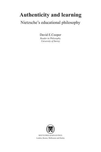 Authenticity and learning: Nietzsche's educational philosophy