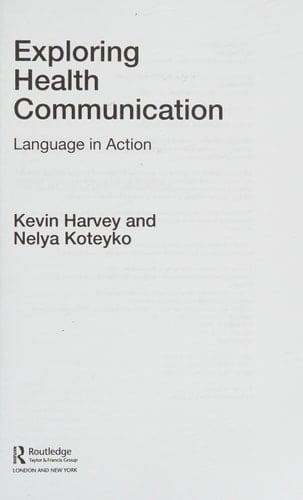 Exploring health communication: language in action