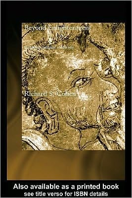 Beyond Enlightenment: Buddhism, Religion, Modernity