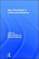 New directions in crime and deviancy