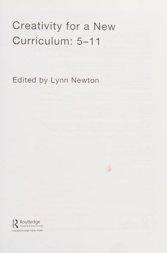 Creativity for a new curriculum: 5-11