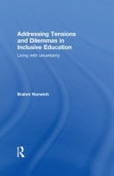 Addressing Tensions And Dilemmas In Inclusive Education