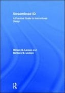 Streamlined ID: A Practical Guide to Instructional Design
