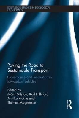 Paving the Road to Sustainable Transport: Governance and Innovation in Low-Carbon Vehicles