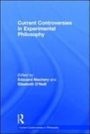 Current Controversies in Experimental Philosophy