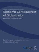 Economic Consequences of Globalization : Evidence from East Asia