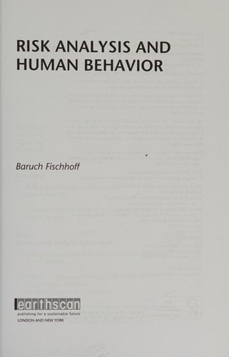 Risk analysis and human behaviour